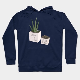 Say Aloe To My Little Friend - Puny Hoodie